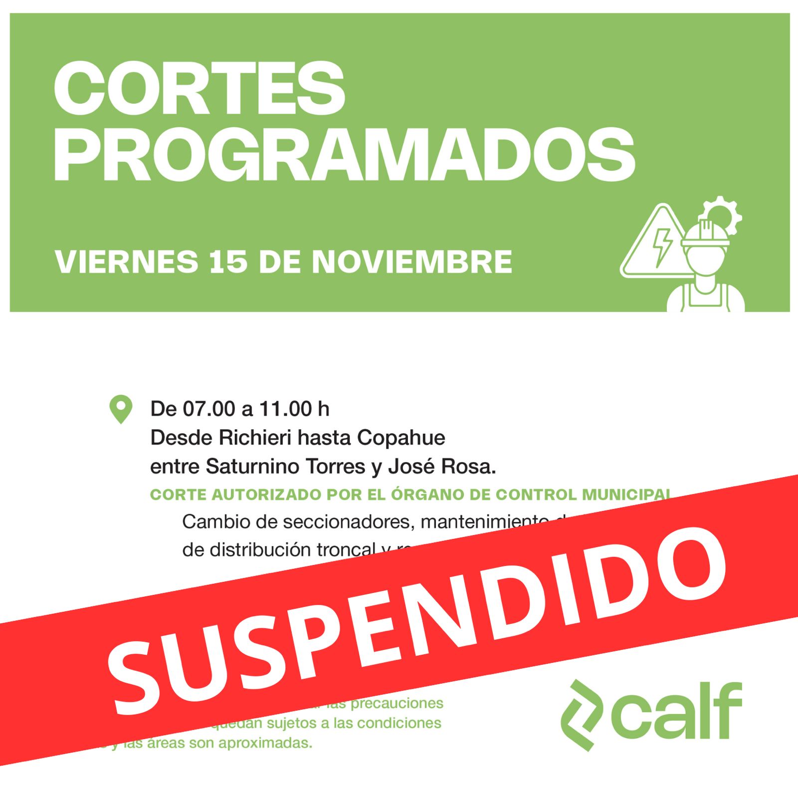 Lee más sobre el artículo Suspendidos los trabajos previstos para el viernes 15-11